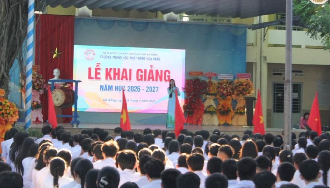 Chào Năm Học Mới 2026 – 2027: Trọn Vẹn Tình Yêu Gửi THPT Hoà Vang